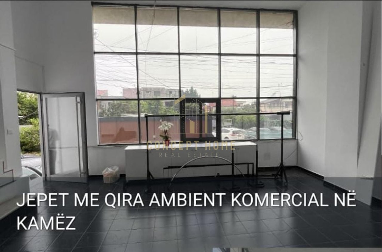 Jepet me qera ambient biznesi ne Kamez!