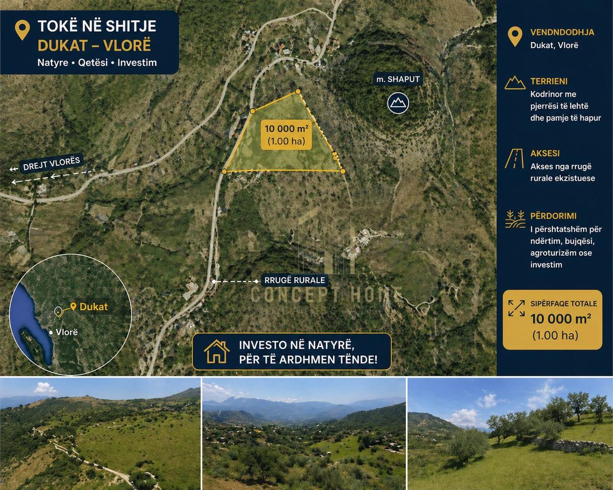 *TOKË NË SHITJE – DUKAT, VLORË*
                                      *10,000 m² | Investim Premium*