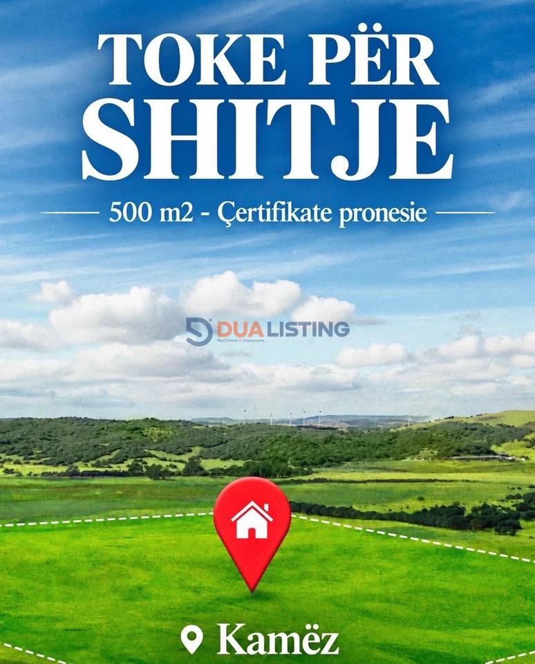 SHESIM TOKE NË KAMEZ - 500 M2