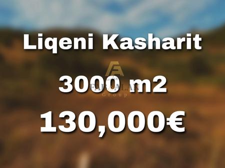 TEK LIQENI I KASHARIT 3000 M2 BUZE RRUGES!