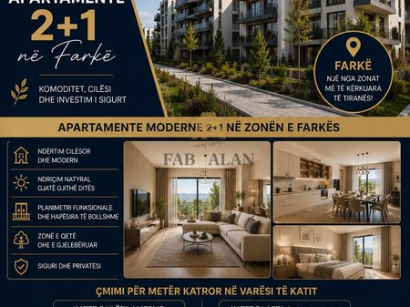 APPARTAMENTI 2+1 IN VENDITA A FARKË