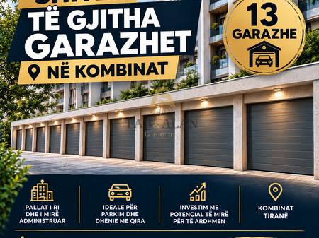 SHITEN 13 GARAZHE – KOMBINAT, TIRANË
