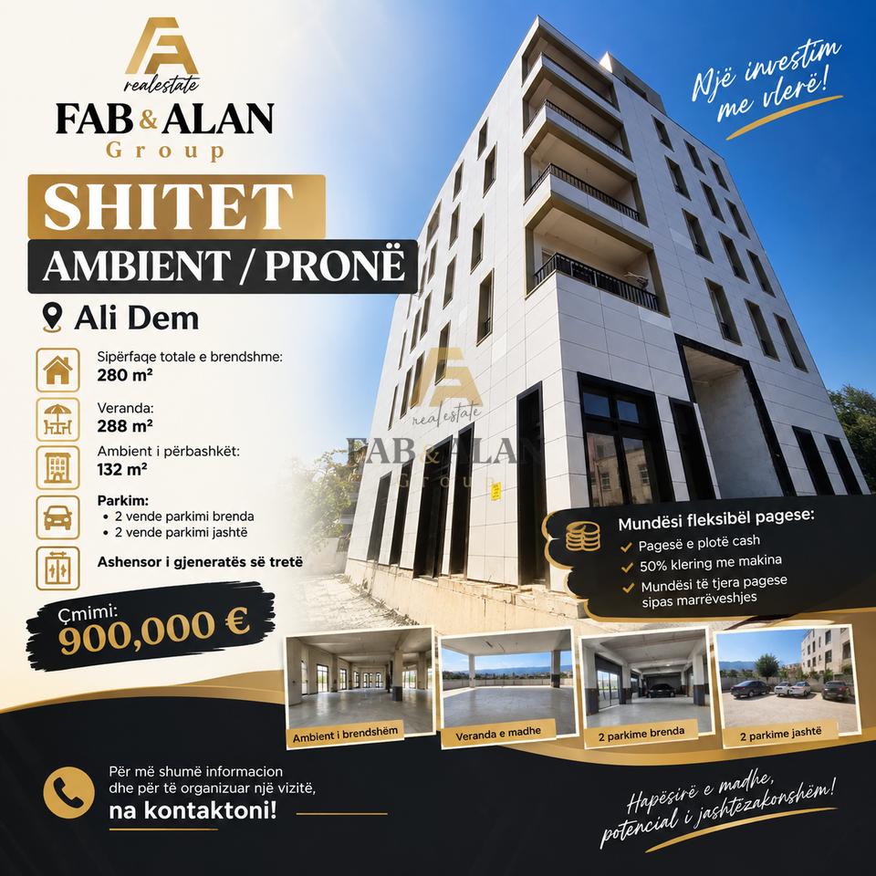 🏢 SHITET – AMBIENT / PRONË PREMIUM NË ALI DEM!