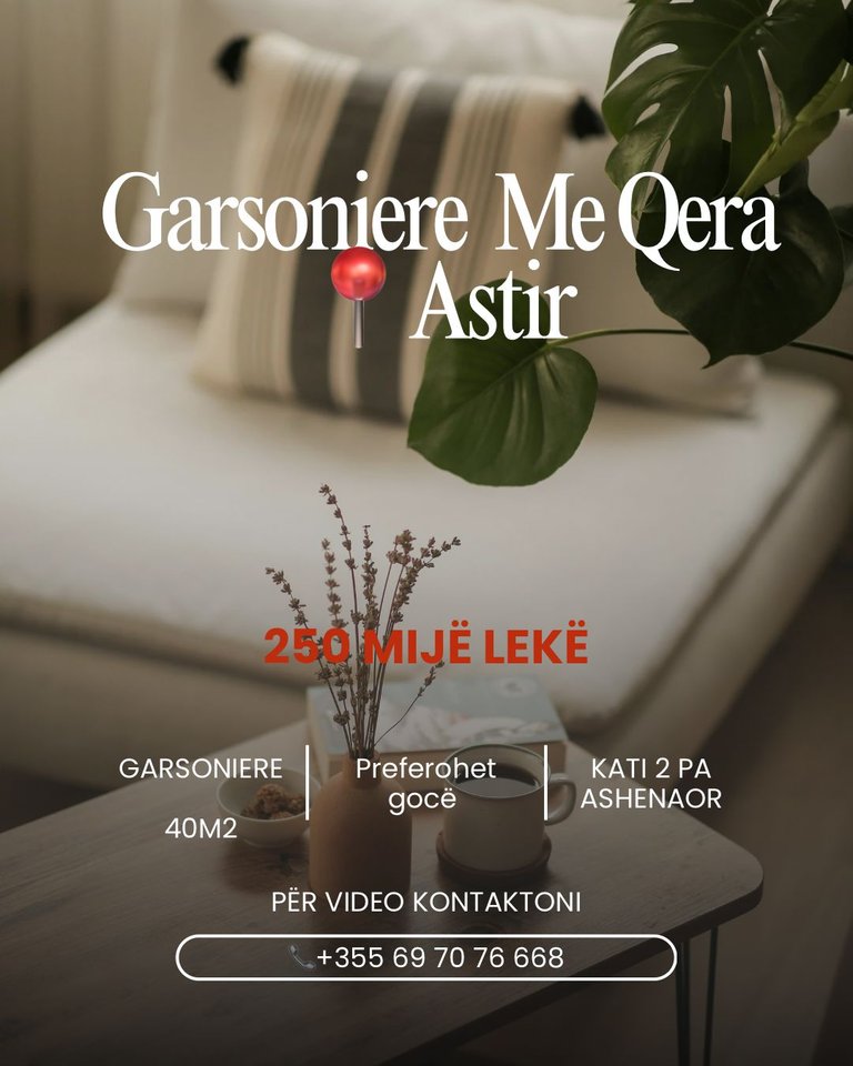 GARSONIERE ME QIRA • ASTIR
