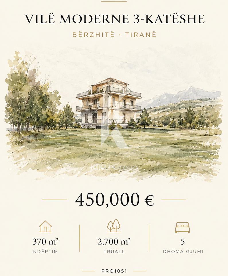 SHITET VILË MODERNE 3-KATËSHE NË BËRZHITË +2700 m2 TOKE