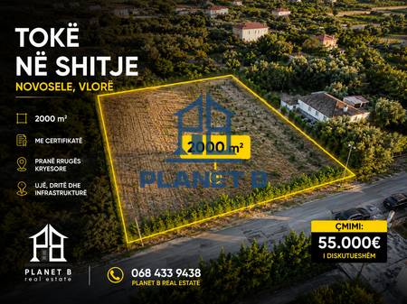 TOKË NË SHITJE – NOVOSELË, VLORË