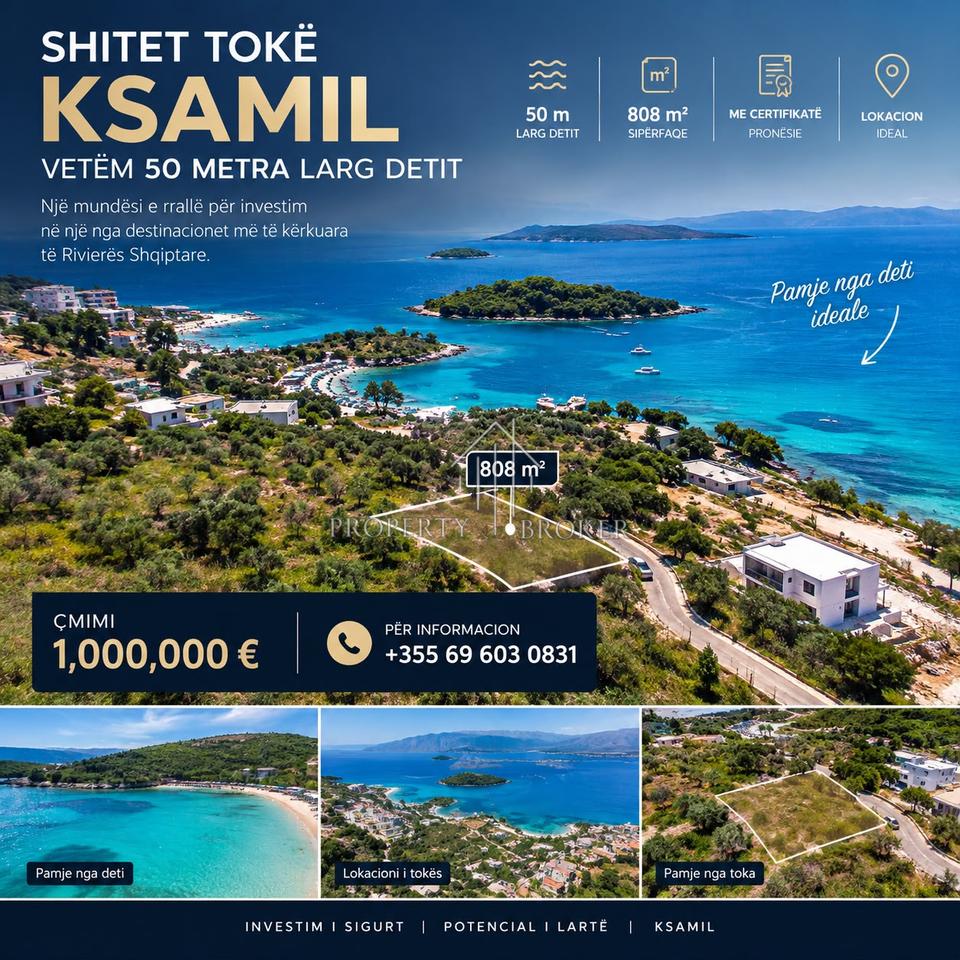 SHITET TOKË NË KSAMIL – 50 METRA NGA DETI!